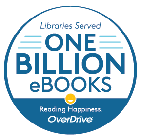 Libraries Served ONE BILLION eBOOKS - Reading Happiness. OverDrive